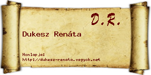 Dukesz Renáta névjegykártya